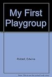 My first playgroup