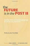 The future is in the post