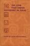 The Love That Ended Yesterday in Texas: Poems (Walt McDonald First-Book Series)