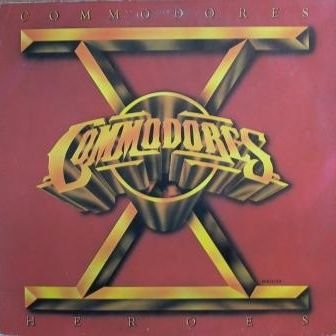 Commodores - Heroes / Commodores - Zortam Music