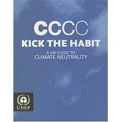 Kick the Habit: A UN Guide to Climate Neutrality