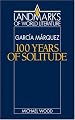 Gabriel García Márquez: One Hundred Years of Solitude (Landmarks of World Literature)
