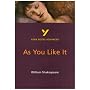York Notes on William Shakespeare's "As You Like It": Study Notes (York Notes Advanced)