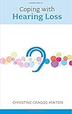 Coping with hearing loss