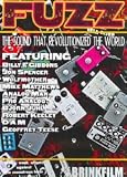 Fuzz: The Sound That Changed the World