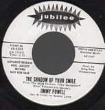 SHADOW OF YOUR SMILE 7 INCH (7" 45) US JUBILEE 0