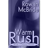 Chasing Winter [Warm Rush, Book I]