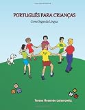 Português Para Crianças: Como Segunda Língua (Portuguese Edition)