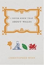 I Never Knew That About Wales