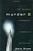 Murder Two: The Second Casebook of Forensic Detection
