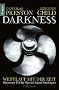 Darkness - Wettlauf mit der Zeit: Eine neuer Fall f�r Special Agent Pendergast (Knaur TB)