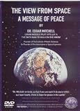 The View From Space: A Message of Peace