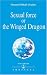Book Sexual Force or the Winged Dragon (Izvor Collection)