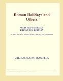 Roman Holidays and Others (Webster's Korean Thesaurus Edition)