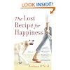 The Lost Recipe for Happiness