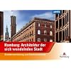 Hamburg: Architektur der sich wandelnden Stadt: Stadtentwicklung und Denkmalschutz