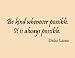 Dalai Lama Wall Art Quotes Buddhism - Be Kind Whenever Possible - Vinyl Lettering