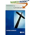 A Brief History of Christianity (Blackwell Brief Histories of Religion) by  Carter Lindberg