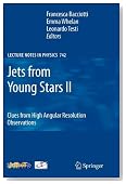 Jets from Young Stars II: Clues from High Angular Resolution Observations (Lecture Notes in Physics)