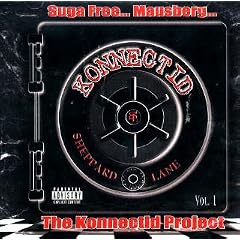 Suga Free & Mausberg Present...The Konnectid Project Vol. 1