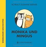 Produkt-Bild: Monika und Mingus: Wimmlinger Geschichten