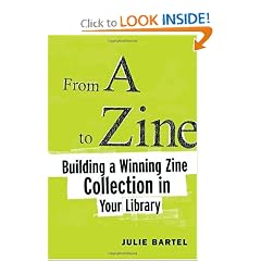 From A to Zine: Building a Winning Zine Collection in Your Library