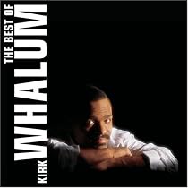 The Best of Kirk Whalum