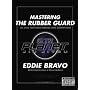 Mastering The Rubber Guard