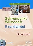 Produkt-Bild: Schwerpunkt Wirtschaft - Einzelhandel Band 1. Lehr-/Fachbuch
