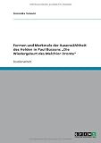Formen und Merkmale der Auserwähltheit des Helden in Paul Bussons âDie Wiedergeburt des Melchior Dronteâoe (German Edition)