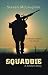 Squaddie: A Soldier's Story