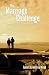 The Marriage Challenge: 52 Conversations for a Better Marriage The Marriage Challenge: 52 Conversations for a Better Marriage