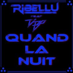 Quand La Nuit