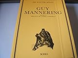 Guy Mannering, or, The astrologer : a novel