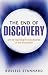 Image of The End of Discovery: Are We Approaching the Boundaries of the Knowable?