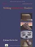 Writing mental ray&reg; Shaders: A Perceptual Introduction (mental ray&reg; Handbooks)