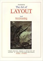 Animation - The Art of Layout and Storyboarding