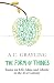 The Form of Things: Essays on Life, Ideas and Liberty