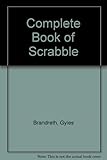 The complete book of Scrabble