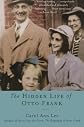 The Hidden Life of Otto Frank