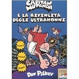 Capitan Mutanda e la rivincita degli ultranonni