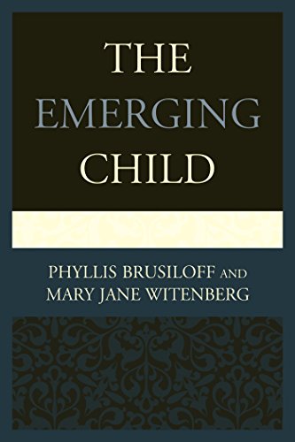 The Emerging Child