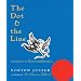 The Dot and the Line: A Romance in Lower Mathematics
