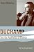 Duchamp and the Aesthetics of Chance: Art as Experiment (Columbia Themes in Philosophy, Social Criticism, and the Arts)