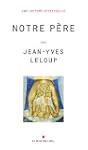 Le "Notre P�re":Une lecture spirituelle