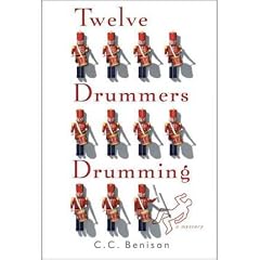 (TWELVE DRUMMERS DRUMMING: A MYSTERY) BY BENISON, C. C.(AUTHOR)Hardcover Oct-2011