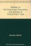 Bailtean is ath-ghairmean a Tiriodh = Townships and echoes from Tiree