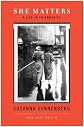 SHE MATTERS [She Matters]: A Life in Friendships by Susanna Sonnenberg (Jan 8, 2013) (SHE MATTERS)