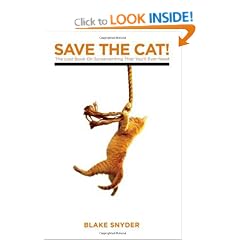 Save the Cat!: The Last Book on Screenwriting You'll Ever Need
