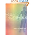 Balancing the Chakras by Maruti Seidman